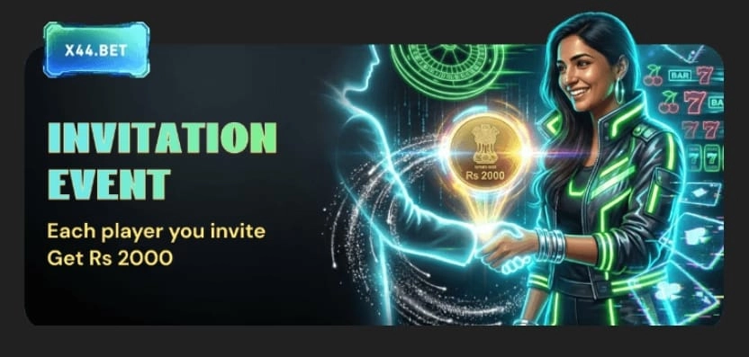 X44 Bet invitation event banner showing Rs 2000 bonus reward for each invited player