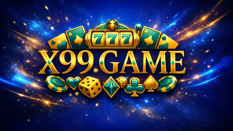 Is X99 Game safe? Official X99 Game 777 logo with gold text, dice, cards, and chips on blue background