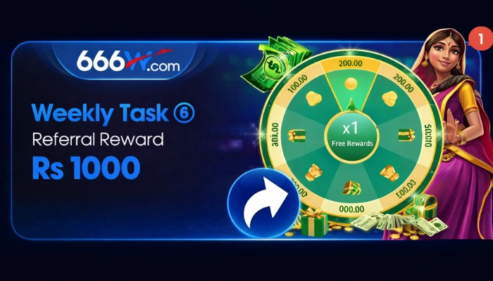 666W Game weekly task referral reward Rs 1000 banner