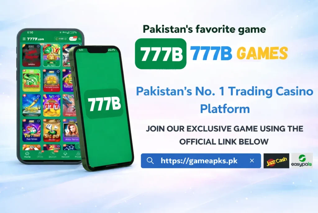 777B Games promotional banner showing mobile app screens, official download link gameapks.pk, and JazzCash and Easypaisa payment options on a light gradient background.