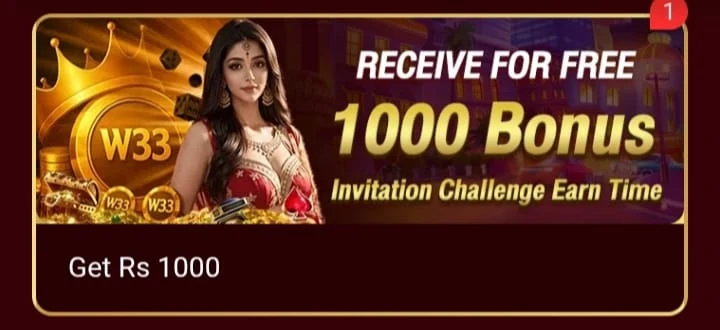 W33 Game invitation bonus Rs 1000 promotion banner
